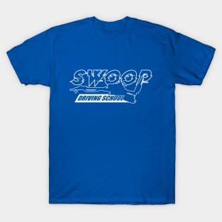 Swoop Driving School T-Shirt